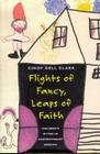 Flights of Fancy, Leaps of Faith: Children's Myths in Contemporary America Cover Image
