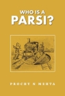 Who Is a Parsi? Cover Image