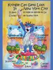 Kringle Cat Gets Lost In New York City By Carrie Foshee, Edwin Castillo Ramos (Illustrator), Karin Hillstrom (Translator) Cover Image