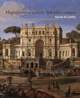 Magnificent Buildings, Splendid Gardens By David R. Coffin, Vanessa Bezemer Sellers (Editor) Cover Image