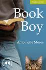 Book Boy (Cambridge English Readers) By Antoinette Moses Cover Image