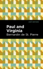 Paul and Virginia By Bernardin De Saint-Pierre, Mint Editions (Contribution by) Cover Image
