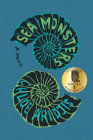 Sea Monsters: A Novel By Chloe Aridjis Cover Image