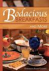 Bodacious Breakfasts and More By Gwendolyn Evans Caldwell Cover Image