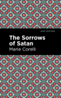 The Sorrows of Satan By Marie Corelli, Mint Editions (Contribution by) Cover Image