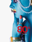 80s Sound and Vision By Sheila Rock (By (photographer)), Nilgin Yusuf (Text by), Mark Paytress (Text by) Cover Image