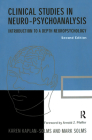 Clinical Studies in Neuro-Psychoanalysis: Introduction to a Depth Neuropsychology By Karen Kaplan-Solms, Mark Solms Cover Image