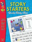 Story Starters: Grades 1-3 (Creative Writing) By Veneda Murtha Cover Image