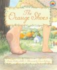 The Orange Shoes By Trinka Hakes Noble, Doris Ettlinger (Illustrator) Cover Image