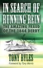 In Search of Running Rein By Tony Byles, Tony Morris (Foreword by) Cover Image