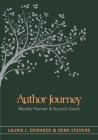 Author Journey (undated): Weekly Planner & Success Guide By Laurie J. Edwards, Demi Stevens Cover Image
