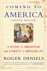 Coming to America (Second Edition): A History of Immigration and Ethnicity in American Life Cover Image