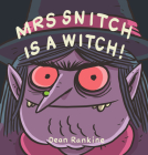 Mrs Snitch Is a Witch! Cover Image