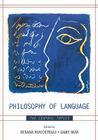 Philosophy of Language: The Central Topics By Susana Nuccetelli (Editor), Gary Seay (Editor), J. L. Austin (Contribution by) Cover Image