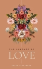 The Lineage of Love By Shyah Dickerson Cover Image
