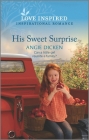 His Sweet Surprise: An Uplifting Inspirational Romance Cover Image