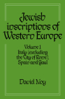Jewish Inscriptions of Western Europe: Volume 1, Italy (Excluding the City of Rome), Spain and Gaul By David Noy Cover Image