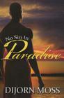 No Sin in Paradise By Dijorn Moss Cover Image