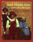 Aunt Flossie's Hats (and Crab Cakes Later) By Elizabeth Fitzgerald Howard, James E. Ransome (Illustrator) Cover Image