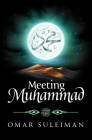 Meeting Muhammad By Omar Suleiman Cover Image