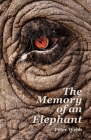 The Memory of an Elephant Cover Image
