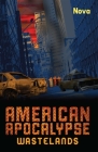 American Apocalypse Wastelands (9781569759776) By Nova Cover Image