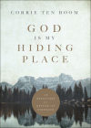 God Is My Hiding Place: 40 Devotions for Refuge and Strength By Corrie Ten Boom Cover Image