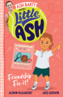Little Ash Friendship Fix-It! By Ash Barty, Jasmin McGaughey, Jade Goodwin (Illustrator) Cover Image