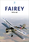 Fairey 1915-60 By Key Publishing Cover Image