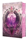 The Darkness Within Us By Tricia Levenseller Cover Image