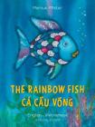 The Rainbow Fish/Bi:libri - Eng/Vietnamese PB By Marcus Pfister Cover Image
