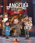 Angela's Christmas Wish By Leigh Olsen (Adapted by), Brown Bag Films (Illustrator) Cover Image