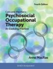 Cara and MacRae's Psychosocial Occupational Therapy: An Evolving Practice Cover Image