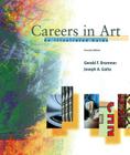 Careers in Art: An Illustrated Guide By Gerald Brommer, Joseph Gatto Cover Image