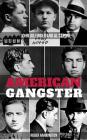 American Gangster: John Dillinger and Al Capone - 2 Books in 1 Cover Image