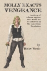 Molly Exacts Vengeance By Ricky Vernio Cover Image