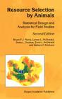 Resource Selection by Animals: Statistical Design and Analysis for Field Studies By B. F. Manly, L. McDonald, D. L. Thomas Cover Image