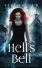 Hell's Bell (Lizzie Grace #2) By Keri Arthur Cover Image