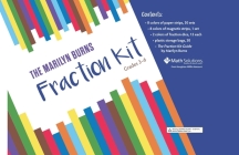 The Marilyn Burns Fraction Kit: Grades 3-6 Cover Image