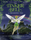 Tinker Bell: An Enchanters Tale (The Enchanters) By Jen Calonita Cover Image