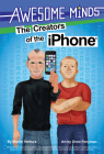 Awesome Minds: The Creators of the iPhone By Marne Ventura, Drew Feynman (Illustrator) Cover Image