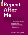 Repeat After Me: A Workbook for Adult Children Overcoming Dysfunctional Family Systems By Claudia Black Cover Image