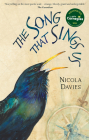 The Song that Sings Us By Jackie Morris (Illustrator), Nicola Davies Cover Image