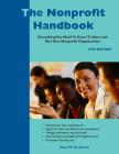 The Nonprofit Handbook: Everything You Need To Know To Start and Run Your Nonprofit Organization By Gary M. Grobman Cover Image