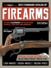 2023 Standard Catalog of Firearms, 33rd Edition: The Illustrated Collector's Price and Reference Guide Cover Image