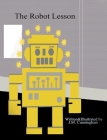 The Robot Lesson By J. M. Cunningham Cover Image