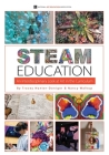 STEAM Education: An Interdisciplinary Look at Art in the Curriculum Cover Image