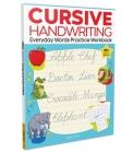 Cursive Handwriting: Everyday Words: Practice Workbook For Children By Wonder House Books Cover Image