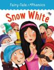 Snow White (Fairy-Tale Phonics) Cover Image