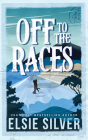 Off to the Races (Gold Rush Ranch) Cover Image